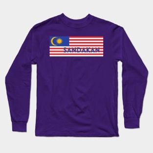 Sandakan City in Malaysian Flag Long Sleeve T-Shirt